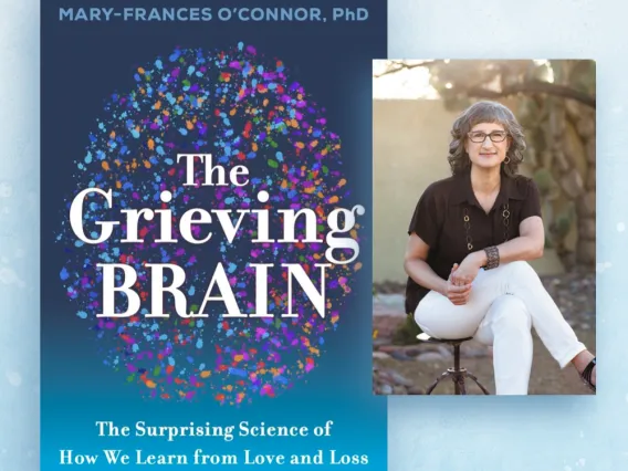 Mary Frances O'Connor and The Grieving Brain